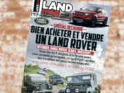 Land Mag Supercharged: de la Series I au Velar, bien acheter un Land d’occasion