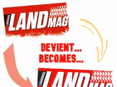 Land Mag change… sans changer